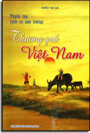 Thương Qúa Việt Nam - Tuyển Tập Tình Ca Quê Hương . Phương Đông