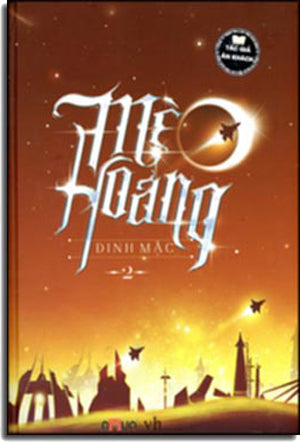 Mèo Hoang (Trọn Bộ 2 Tập) Đinh Mặc Văn Học (Đinh Tị)