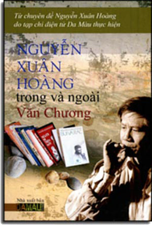 Trong Và Ngoài Văn Chương - Từ Chuyên Đề Nguyễn Xuân Hoàng Do Tạp Chí Điện Tử Da Mau Thực Hiện Da Màu