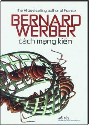 Cách Mạng Kiến - La Révolution Des Fourmis Văn Học (Nhã Nam)