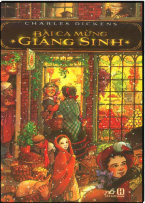 Bài Ca Mừng Giáng Sinh - A Chrismas Carol . Hồng Đức (Nhã Nam)