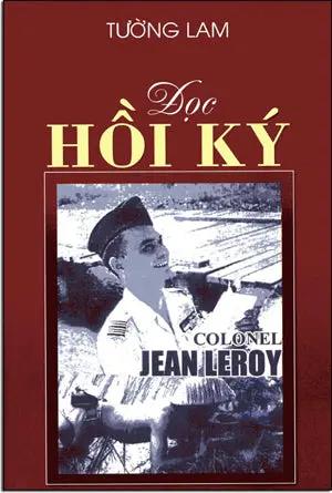 Đọc Hồi Ký Colonel Jean Leroy . Dịch Giả