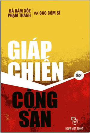 Giáp Chiến Cộng Sản Tập 1