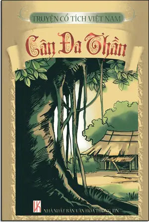 Truyện Cổ Tích Việt Nam - Cây Đa Thần . VH Thông Tin