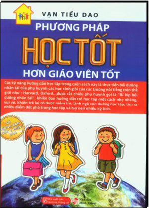 Phương Pháp Học Tốt Hơn Giáo Viên Tốt . VH Thông Tin (M.Thắng)