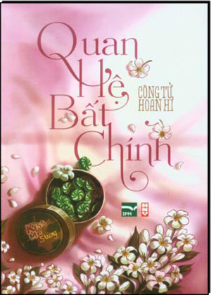 Quan Hệ Bất Chính . Hội Nhà Văn (IPM)