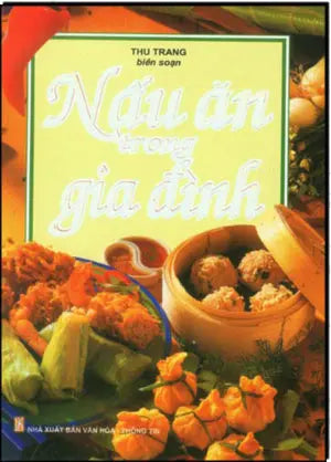 Nấu Ăn Trong Gia Đình VH Thông Tin (M.Thắng)
