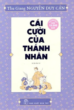 Cái Cười Của Thánh Nhân. Trẻ