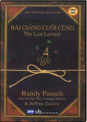 Bài Giảng Cuối Cùng / The Last Lecture. Văn Học (Vina)