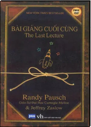 Bài Giảng Cuối Cùng / The Last Lecture. Văn Học (Vina)