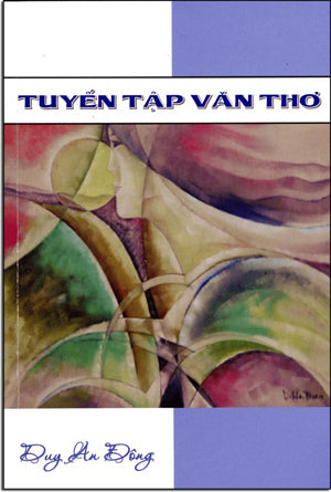 Tuyển Tập Văn Thơ Duy An Đông Bảo Linh