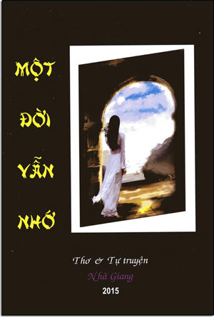 Một Đời Vẫn Nhớ (Thơ Và Tự Truyện) Tác Giả