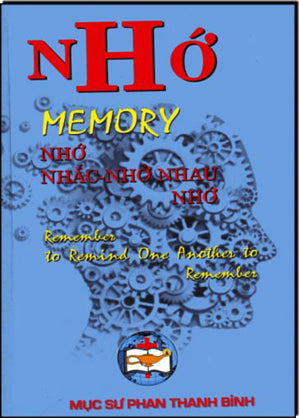 Nhớ (Memory) - Nhớ Nhắc Nhở Nhau Nhớ (Remember To Remind One Another To Remember) Nhớ Memory, Nhớ - Memory Tác Giả