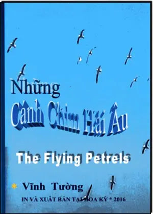 Những Cánh Chim Hải Âu (The Flying Petrels ) Song Ngữ Anh Việt Vĩnh Tường. Vĩnh Tường