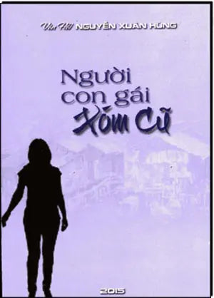 Người Con Gái Xóm Cũ (Tuyển Tập Truyện Ngắn) Tác Gỉa