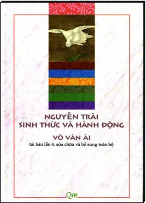 Nguyễn Trãi Sinh Thức Và Hành Động ( Bià Cứng).