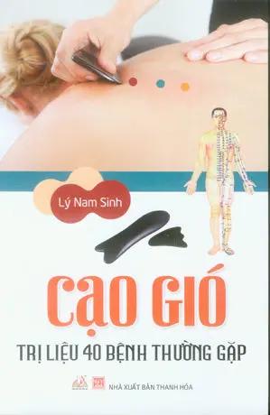 Cạo Gió - Trị Liệu 40 Bệnh Thường Gặp Thanh Hóa (V.Lang)