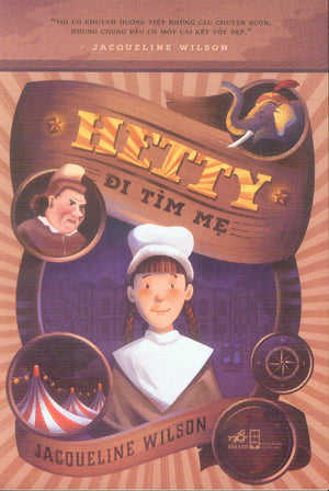Hetty Đi Tìm Mẹ / Hetty Feather Hội Nhà Văn (Nhã Nam)