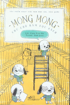 Mong Mong Chú Chó Ham Đọc Sách Hội Nhà Văn (Nhã Nam)