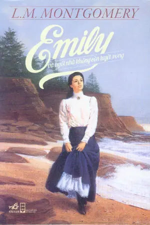 Emily Và Ngôi Nhà Không Còn Tuyệt Vọng / Emily's Quest . Hội Nhà Văn (Nhã Nam)