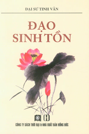 Đạo Sinh Tồn (Sinh Tồn Đạo) . Hồng Đức (S.Thời Đại)