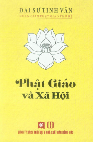 Phật Giáo Và Xã Hội (Phật Giáo Dữ Xã Hội) Hồng Đức (S.Thời Đại)