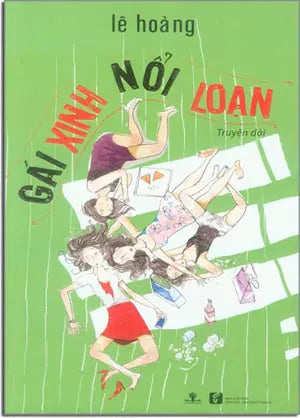 Gái Xinh Nổi Loạn (Truyện Dài) VH Văn Nghệ (Ph.Nam)