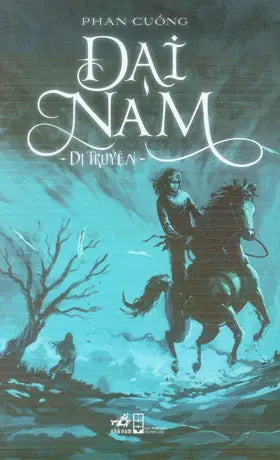 Đại Nam Dị Truyện .