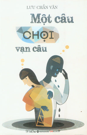 Một Câu Chọi Vạn Câu . Lao Động (Alpha)