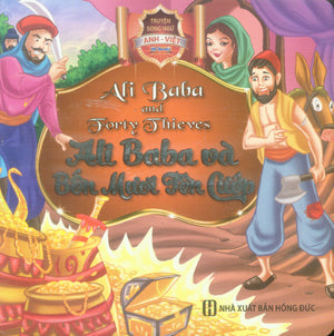 Ali Baba Và Bốn Mươi Tên Cướp / Ali Baba And Forty Thieves (Truyện (Song Ngữ Anh Việt / English Vietnamese) (Bìa Cứng) Hồng Đức (MCBooks)