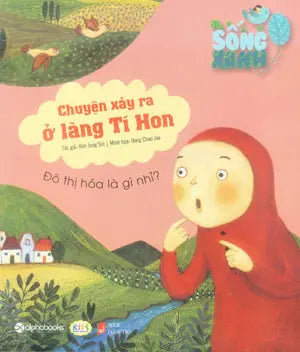 Sống Xanh Chuyện Xảy Ra Ở Làng Tí Hon . Dân Trí (Alpha)