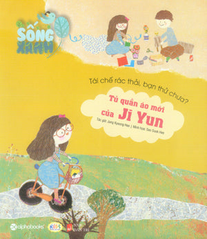 Sống Xanh - Tủ Quần Áo Mới Của Ji Yun . Dân Trí (Alpha)