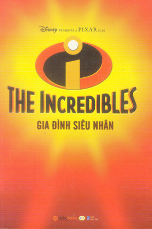 Gia Đình Siêu Nhân / The Incredibles Dân Trí (Alpha)