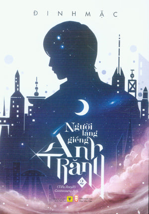 Người Láng Giềng Ánh Trăng (Bộ 2 Tập) Hội Nhà Văn (AZ)