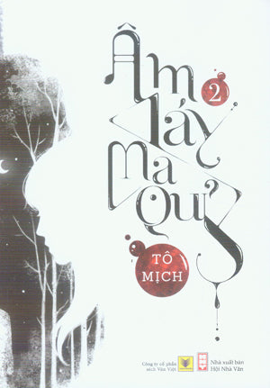 Âm Láy Ma Quỷ (Bộ 2 Tập). Hội Nhà Văn (AZ)