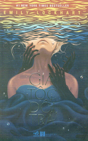 Gia Tộc Dối Trá / We Are Liars Hà Nội (Nhã Nam)