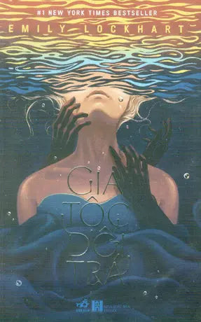 Gia Tộc Dối Trá / We Are Liars Hà Nội (Nhã Nam)