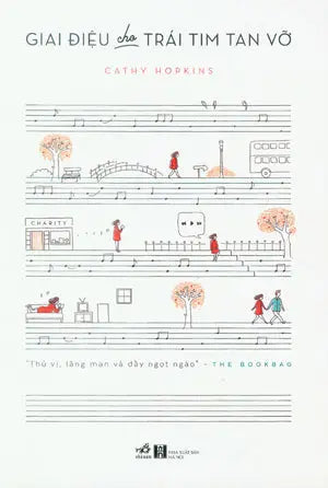 Giai Điệu Cho Trái Tim Tan Vỡ / Playlist For A Broken Heart Hà Nội (Nhã Nam)