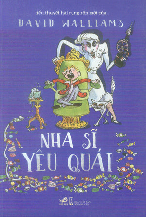 Nha Sĩ Yêu Quái / Demon Dentist Hội Nhà Văn (Nhã Nam)