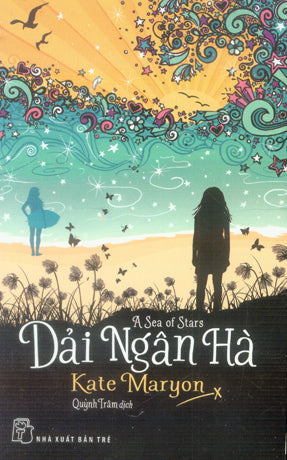 Dải Ngân Hà / A Sea Of Stars Trẻ