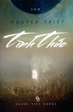 Tình Thức (Thơ Nguyên Triết) Người Việt