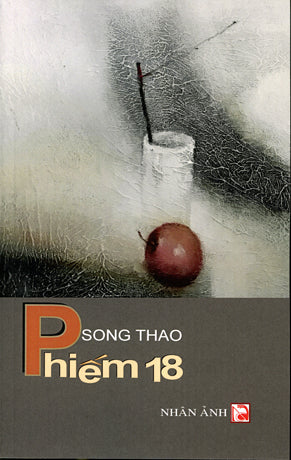 Phiếm 18 (Chuyện Phiếm 18) Nhân Ảnh