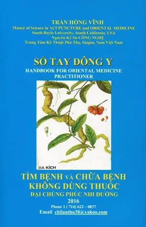 Sổ Tay Đông Y - Tìm Bệnh Và Chữa Bệnh Không Dùng Thuốc Đại Chúng Phúc Nhi Đường . Tác Giả