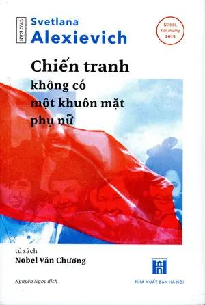 Chiến Tranh Không Có Một Khuôn Mặt Phụ Nữ Hà Nội (Tao Đàn)