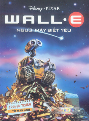 Truyện Tranh Từ Màn Ảnh - Người Máy Biết Yêu / Wall-E: Graphic Novel Dân Trí (Alpha)