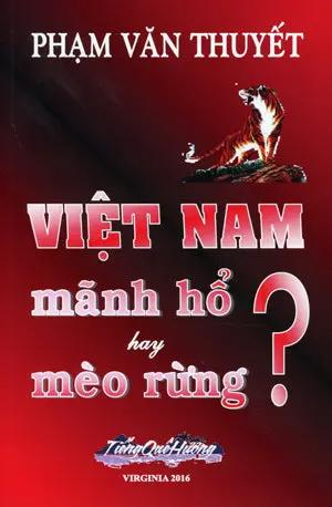 Việt Nam Mãnh Hổ Hay Mèo Rừng . TIENG QUE HUONG