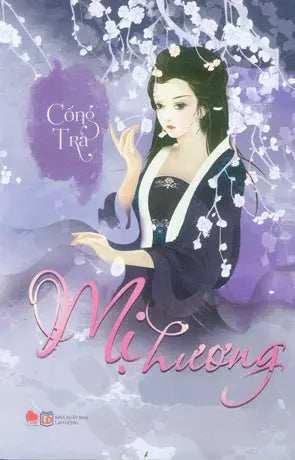 Mị Hương (Tiểu Thuyết) Lao Động (NanuBooks)