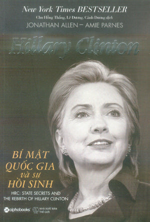 Hillary Clinton Bí Mật Quốc Gia Và Sự Hồi Sinh / HRC: State Secrets And The Rebirth Of Hillary Clinton. Thế Giới (Alpha)