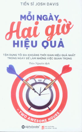 Mỗi Ngày Hai Giờ Hiệu Quả / Two Awesome Hours LDXH (Alpha)