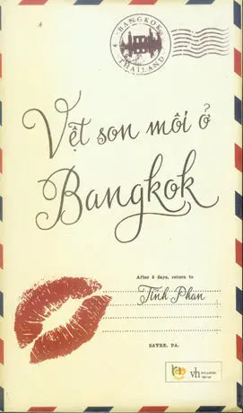 Vệt Son Môi Ở Bangkok . Văn Học (Yolo)